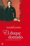 DUQUE DOMADO, EL (LAS HERMANAS ESSEX III) | 9788466324793 | JAMES, ELOISA | Llibreria Drac - Librería de Olot | Comprar libros en catalán y castellano online