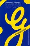 ACTUALIDAD DE LO BELLO, LA | 9788475096797 | Gadamer, Hans-Georg | Llibreria Drac - Librería de Olot | Comprar libros en catalán y castellano online