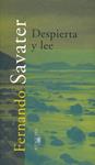 DESPIERTA Y LEE | 9788420483528 | SAVATER, FERNANDO | Llibreria Drac - Librería de Olot | Comprar libros en catalán y castellano online