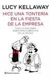 HICE UNA TONTERIA EN LA FIESTA DE LA EMPRESA | 9788408088912 | KELLAWAY, LUCY | Llibreria Drac - Llibreria d'Olot | Comprar llibres en català i castellà online