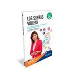 SUEÑOS VIOLETA, LOS | 9788416094301 | LOPEZ-CASARES, HELENA | Llibreria Drac - Librería de Olot | Comprar libros en catalán y castellano online