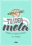 TU IDEA MOLA | 9788415888543 | MR. WONDERFUL | Llibreria Drac - Llibreria d'Olot | Comprar llibres en català i castellà online