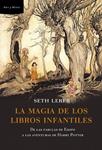 MAGIA DE LOS LIBROS INFANTILES, LA | 9788498920048 | LERER, SETH | Llibreria Drac - Llibreria d'Olot | Comprar llibres en català i castellà online