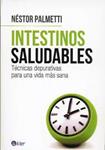 INTESTINOS SALUDABLES | 9789501753608 | PALMETTI, NÉSTOR | Llibreria Drac - Librería de Olot | Comprar libros en catalán y castellano online