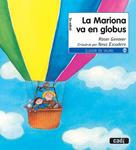 MARIONA VA EN GLOBUS, LA | 9788447440344 | GENOVER, ROSER | Llibreria Drac - Llibreria d'Olot | Comprar llibres en català i castellà online