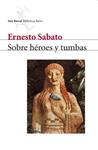 SOBRE HEROES Y TUMBAS | 9788432207723 | SABATO, ERNESTO | Llibreria Drac - Llibreria d'Olot | Comprar llibres en català i castellà online