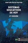 SISTEMAS EDUCATIVOS DE HOY | 9788492477951 | GARCÍA, JOSÉ LUÍS | Llibreria Drac - Llibreria d'Olot | Comprar llibres en català i castellà online