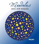 MANDALAS PARA VIVIR RELAJADO | 9788493870942 | VV.AA. | Llibreria Drac - Llibreria d'Olot | Comprar llibres en català i castellà online