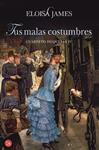 TUS MALAS COSTUMBRES CUARTETO DUQUESAS IV | 9788466325998 | JAMES, ELOISA  | Llibreria Drac - Librería de Olot | Comprar libros en catalán y castellano online