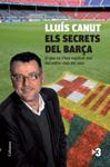 SECRETS DEL BARÇA, ELS | 9788466412667 | CANUT, LLUIS | Llibreria Drac - Llibreria d'Olot | Comprar llibres en català i castellà online