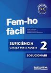 FEM-HO FACIL. SUFICIENCIA 2. SOLUCIONARI | 9788448928551 | AA.VV. | Llibreria Drac - Librería de Olot | Comprar libros en catalán y castellano online