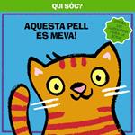 QUI SOC? AQUESTA PELL ES MEVA | 9788499064307 | VV. AA. | Llibreria Drac - Llibreria d'Olot | Comprar llibres en català i castellà online