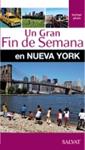 NUEVA YORK 2014 (UN GRAN FIN DE SEMANA) | 9788499356501 | SORE, ANNE-CATHERINE ; CHAUVAUD, THIERRY ; FIRQUET, HÉLÈNE | Llibreria Drac - Llibreria d'Olot | Comprar llibres en català i castellà online