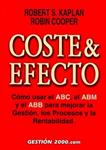 COSTE & EFECTO | 9788480888882 | KAPLAN, ROBERT S.; R. COOPER | Llibreria Drac - Llibreria d'Olot | Comprar llibres en català i castellà online