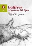 GULLIVER AL PAIS DE LIL·LIPUT | 9788481318609 | SWIFT, JONATHAN | Llibreria Drac - Llibreria d'Olot | Comprar llibres en català i castellà online