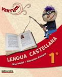 VENTIJOL 1 CI. LENGUA CASTELLANA. LIBRO DEL ALUMNO | 9788448929862 | CAMPS, MONTSERRAT;FERNÁNDEZ, MARÍA DEL OLVIDO;CANELA, TERESA; MURILLO, NÚRIA | Llibreria Drac - Librería de Olot | Comprar libros en catalán y castellano online