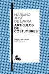 ARTICULOS DE COSTUMBRES | 9788467037890 | DE LARRA, MARIANO JOSE | Llibreria Drac - Llibreria d'Olot | Comprar llibres en català i castellà online