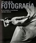 ARTE DE LA FOTOGRAFIA, EL | 9788497854955 | GUNTHERT, ANDRE;POIVERT, MICHEL | Llibreria Drac - Llibreria d'Olot | Comprar llibres en català i castellà online