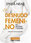 DESNUDO FEMENINO, EL | 9788430958023 | NEAD, LYNDA | Llibreria Drac - Librería de Olot | Comprar libros en catalán y castellano online