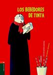 BEBEDORES DE TINTA | 9788426359223 | SANVOISIN, ERIC | Llibreria Drac - Llibreria d'Olot | Comprar llibres en català i castellà online