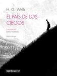 PAÍS DE LOS CIEGOS, EL (EDICION BILINGUE) | 9788415717836 | WELLS, HERBERT GEORGE | Llibreria Drac - Llibreria d'Olot | Comprar llibres en català i castellà online