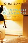 CONTRATO BLINDADO (SOLO UNA NOCHE III) | 9788483655726 | DAVIS, KYRA | Llibreria Drac - Llibreria d'Olot | Comprar llibres en català i castellà online