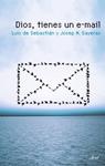 DIOS TIENES UN E-MAIL | 9788434488328 | SEBASTIAN, LUIS DE | Llibreria Drac - Llibreria d'Olot | Comprar llibres en català i castellà online