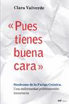 PUES TIENES BUENA CARA | 9788427035362 | VALVERDE, CLARA | Llibreria Drac - Llibreria d'Olot | Comprar llibres en català i castellà online