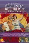 BREVE HISTORIA DE LA SEGUNDA REPUBLICA ESPAÑOLA | 9788497639651 | IÑIGO, LUIS ENRIQUE | Llibreria Drac - Llibreria d'Olot | Comprar llibres en català i castellà online