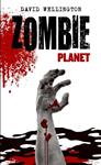 ZOMBIE PLANET | 9788448040239 | WELLINGTON, DAVID | Llibreria Drac - Llibreria d'Olot | Comprar llibres en català i castellà online