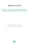 BALADASPIRINA. XLVI PREMI POESIA AUSIAS MARCH DE GANDIA | 9788429761801 | LUZON, RUBEN | Llibreria Drac - Llibreria d'Olot | Comprar llibres en català i castellà online