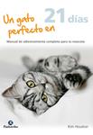 GATO PERFECTO EN 21 DÍAS, UN | 9788499105772 | WILD, KAREN | Llibreria Drac - Llibreria d'Olot | Comprar llibres en català i castellà online