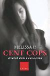 CENT COPS DE RASPALL ABANS D'ANAR A DORMIR | 9788466404235 | MELISSA P. | Llibreria Drac - Llibreria d'Olot | Comprar llibres en català i castellà online