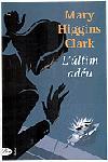 ULTIM ADEU, L' | 9788484371793 | HIGGINS CLARK, MARY | Llibreria Drac - Llibreria d'Olot | Comprar llibres en català i castellà online