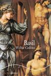 BASIL | 9788484285489 | COLLINS, WILKIE | Llibreria Drac - Llibreria d'Olot | Comprar llibres en català i castellà online