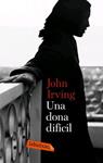 DONA DIFICIL, UNA | 9788496863026 | IRVING, JOHN | Llibreria Drac - Llibreria d'Olot | Comprar llibres en català i castellà online