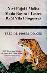 FRED DE POMES DOLCES | 9788483306420 | PUJOL, XEVI/ROVIRA , MARIA/VILÀ I | Llibreria Drac - Llibreria d'Olot | Comprar llibres en català i castellà online