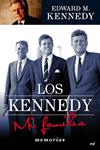 KENNEDY, LOS. MI FAMILIA | 9788427036451 | KENNEDY, EDWARD M. | Llibreria Drac - Llibreria d'Olot | Comprar llibres en català i castellà online