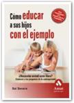 COMO EDUCAR A SUS HIJOS CON EL EJEMPLO | 9788497353151 | SEVERE, SAL | Llibreria Drac - Llibreria d'Olot | Comprar llibres en català i castellà online