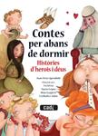 CONTES PER ABANS DE DORMIR. HISTÒRIES D'HEROIS I DÉUS | 9788447444076 | KRUZ, JUAN | Llibreria Drac - Llibreria d'Olot | Comprar llibres en català i castellà online