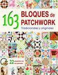 163 BLOQUES DE PATCHWORK TRADICIONALES Y ORIGINALES | 9788498745030 | AA.DD. | Llibreria Drac - Llibreria d'Olot | Comprar llibres en català i castellà online