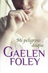 MI PELIGROSO DUQUE | 9788499894782 | FOLEY, GAELEN | Llibreria Drac - Librería de Olot | Comprar libros en catalán y castellano online