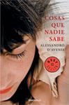 COSAS QUE NADIE SABE | 9788490327432 | D'AVENIA, ALESSANDRO | Llibreria Drac - Librería de Olot | Comprar libros en catalán y castellano online