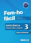 FEM-HO FACIL SUFICIENCIA 3. SOLUCIONARI | 9788448928575 | AA.VV. | Llibreria Drac - Llibreria d'Olot | Comprar llibres en català i castellà online