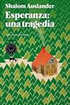 ESPERANZA UNA TRAGEDIA | 9788494001925 | AUSLANDER, SHALOM | Llibreria Drac - Llibreria d'Olot | Comprar llibres en català i castellà online