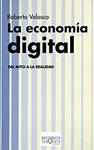 ECONOMIA DIGITAL, LA | 9788483108550 | VELASCO, ROBERTO | Llibreria Drac - Librería de Olot | Comprar libros en catalán y castellano online