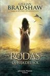 RODAS LA HIJA DEL SOL | 9788496952683 | BRADSHAW, GILLIAN | Llibreria Drac - Librería de Olot | Comprar libros en catalán y castellano online