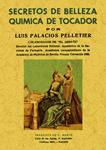 SECRETOS DE BELLEZA QUIMICA DE TOCADOR | 9788497610957 | PALACIOS, LUIS | Llibreria Drac - Librería de Olot | Comprar libros en catalán y castellano online