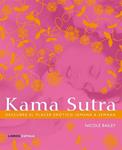 KAMA SUTRA. DESCUBRE EL PLACER EROTICO SEMANA A SEMANA | 9788448048297 | BAILEY, NICOLE | Llibreria Drac - Librería de Olot | Comprar libros en catalán y castellano online