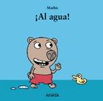 AL AGUA! | 9788467829051 | MATHIS | Llibreria Drac - Librería de Olot | Comprar libros en catalán y castellano online